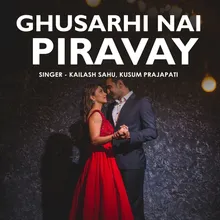 Ghusarhi Nai Piravay